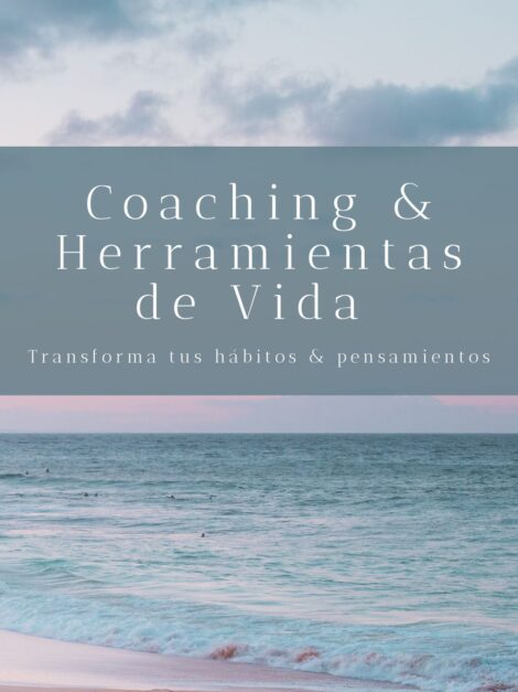 Coaching & herramientas de vida